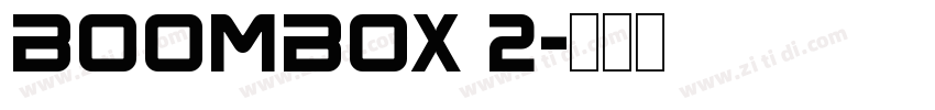 BoomBox 2字体转换